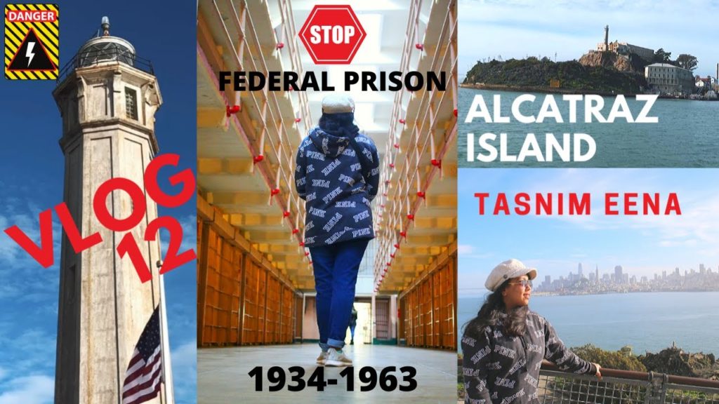 ALCATRAZ ISLAND TOUR 💥💥{EXCLUSIVE} || FEDERAL PRISON 🚩 || VLOG 12 (PART 2)|| BANGLADESHI GIRL 💃 ALCATRAZ ISLAND TOUR 💥💥{EXCLUSIVE} || FEDERAL PRISON 🚩 || VLOG 12 (PART 2)|| BANGLADESHI GIRL 💃