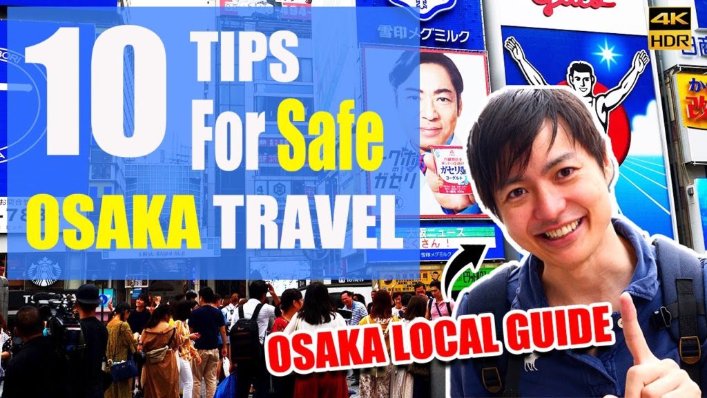 🇯🇵10 Things You Have to Know Before You Come to Osaka for Safe Trip #181