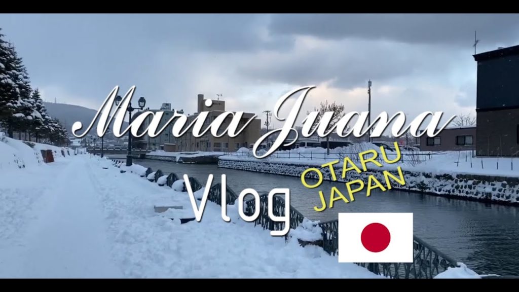 OTARU Japan 2020 | Maria Juana Vlog