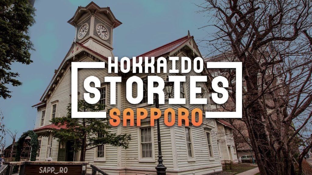 HOKKAIDO STORIES ÉPISODE 1 - LA CLOCK TOWER DE SAPPORO