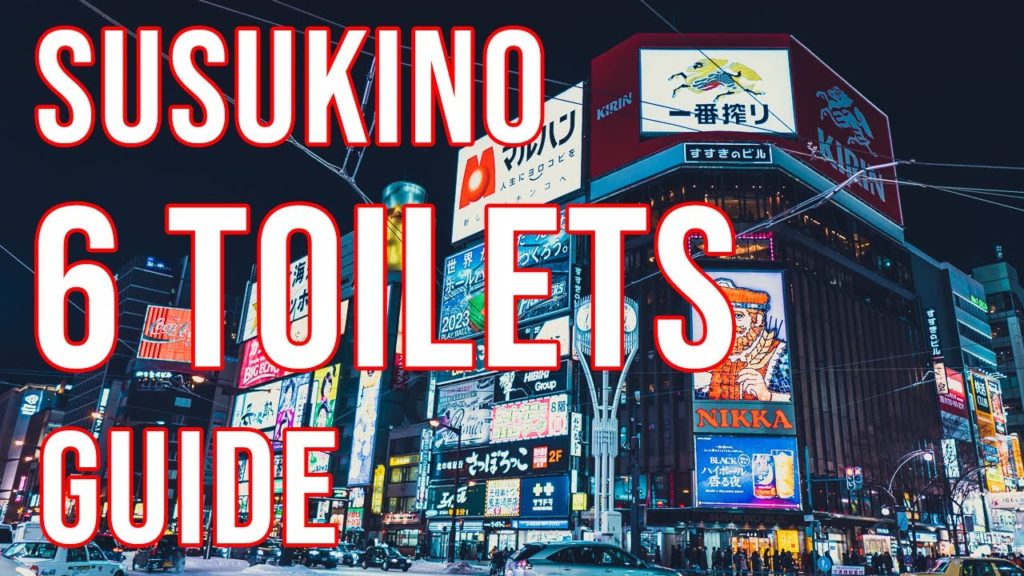 【Japan Travel Guide】Susukino Toilets map【Sapporo,Hokkaido】 【Japan Travel Guide】Susukino Toilets map【Sapporo,Hokkaido】