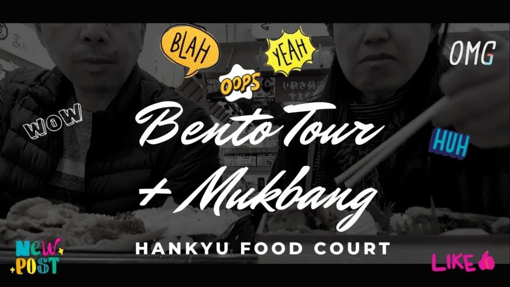 Ganito kami Mag Date : Bento Tour Plus Mukbang at Hankyu Food Court