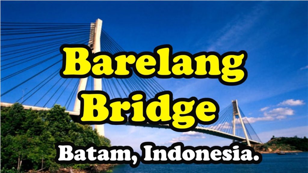 Barelang Bridge Batam, Indonesia. What to do at Barelang Bridge.