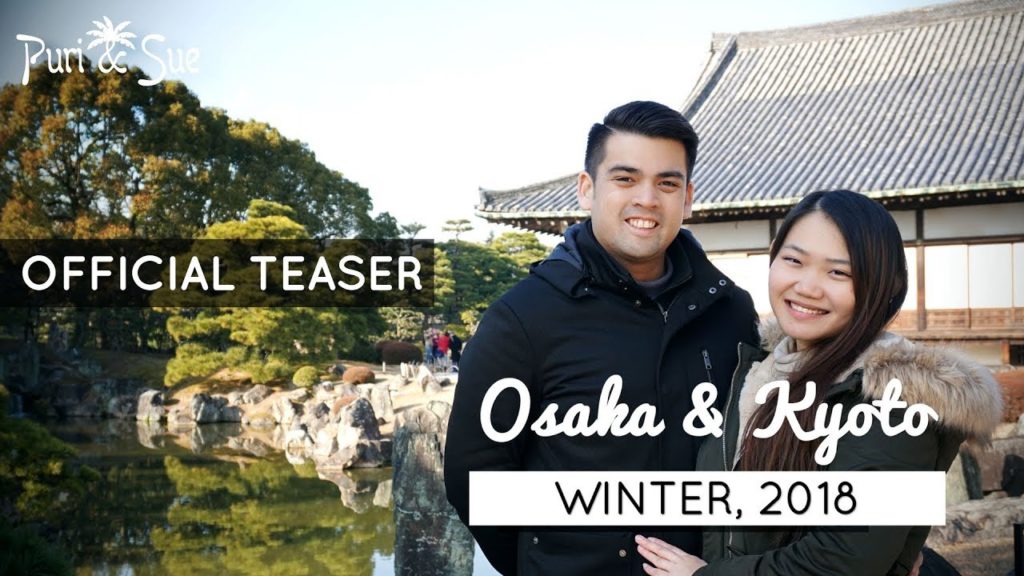 Winter in Osaka & Kyoto | Japan 2018 Teaser
