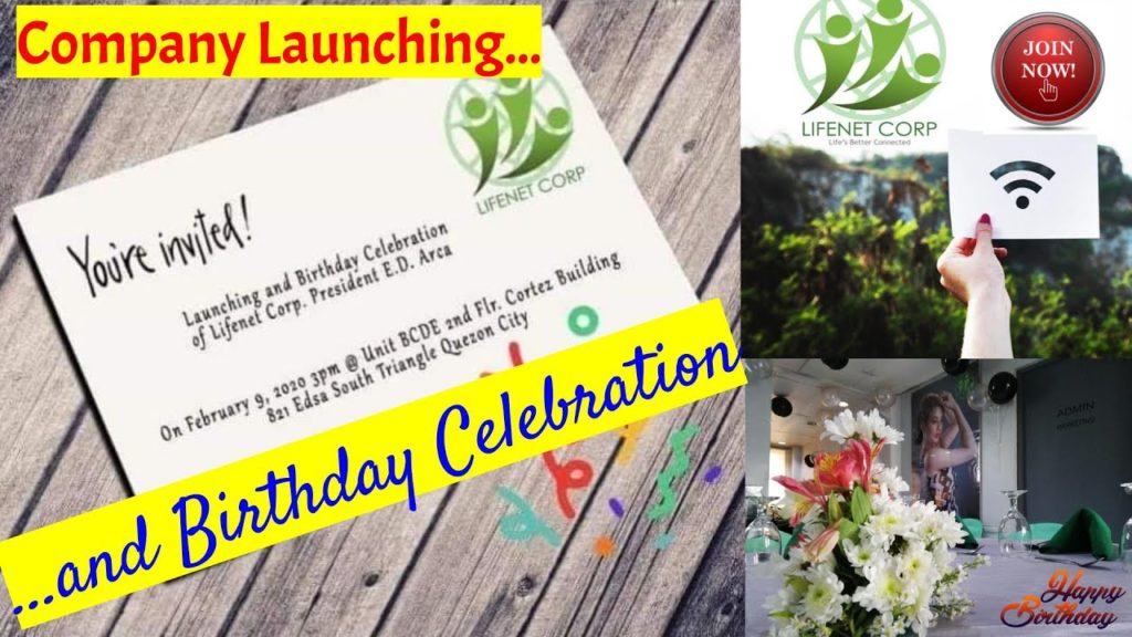 Company Launching of LifeNet Corp and Birthday Celebration