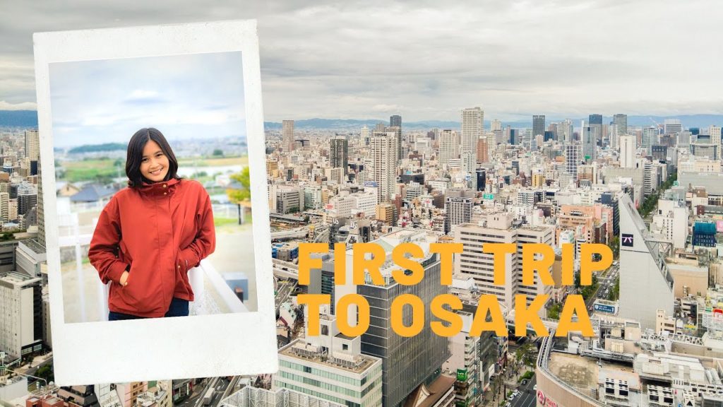 Osaka Japan Travel Highlights