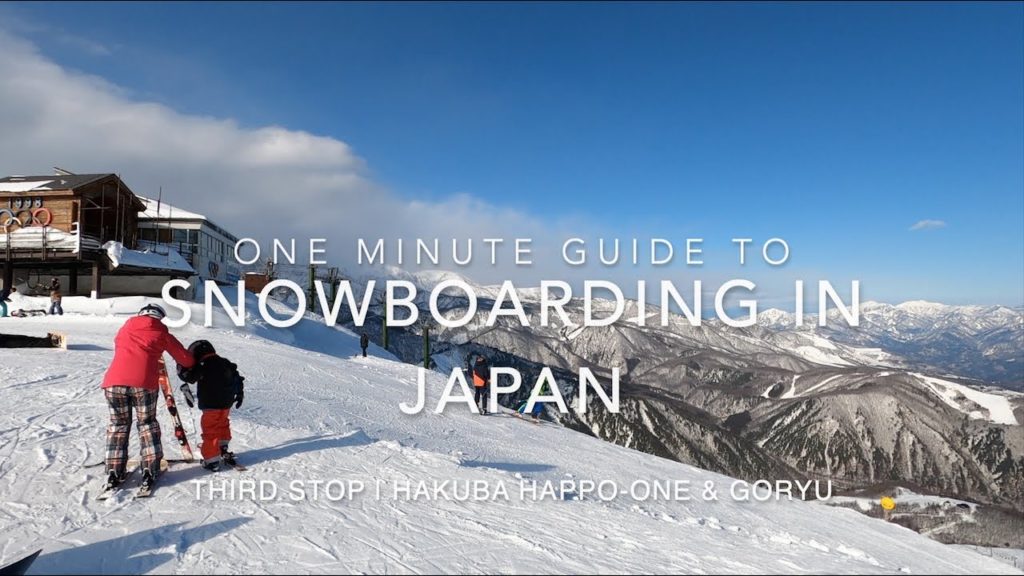 One minute guide to snowboarding in Japan - Hakuba Happo-One, Nagano