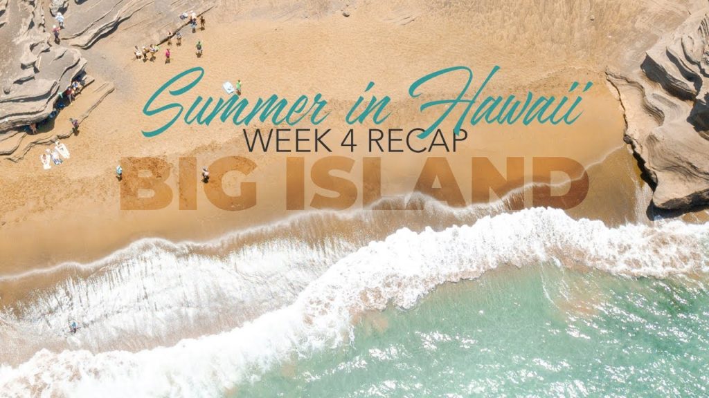 BIG ISLAND: Summer in Hawaii 2019 - WEEK 4 (Sony a7iii + DJI Osmo Action + DJI Mavic Pro)