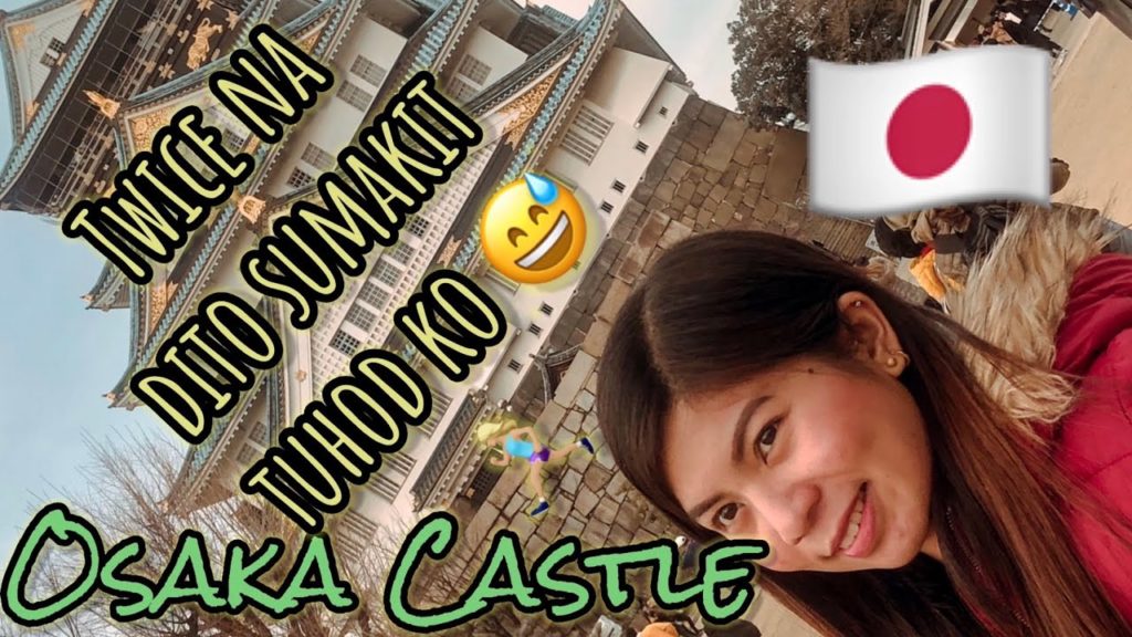 Sumakit ang tuhod ko for the 2nd time around dito sa Osaka Castle! | Japan Tour