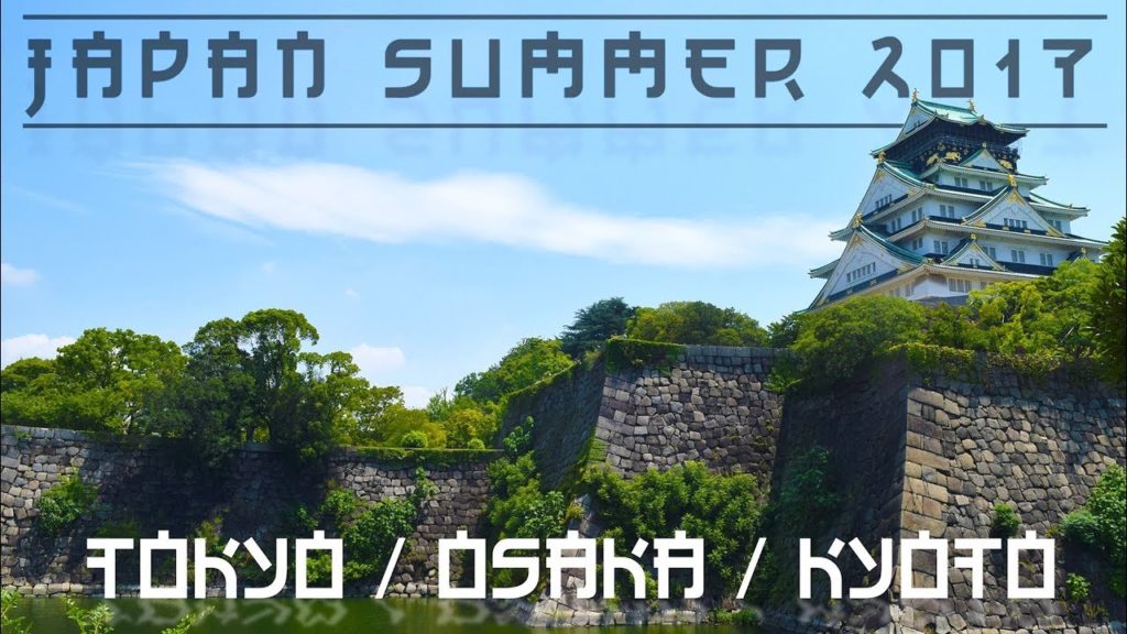 Vacances au JAPON - Été 2017