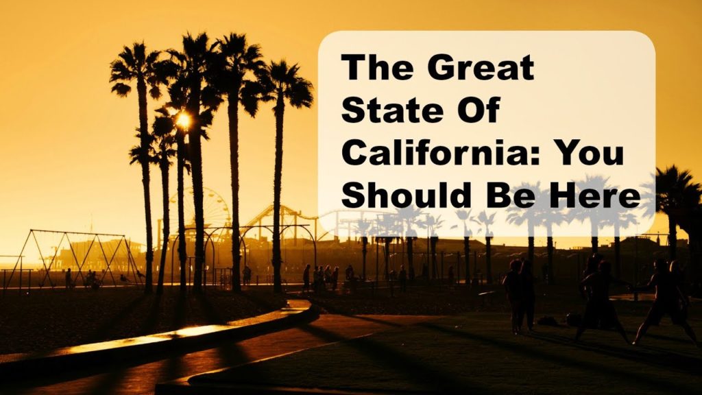 Why California Is Awesome