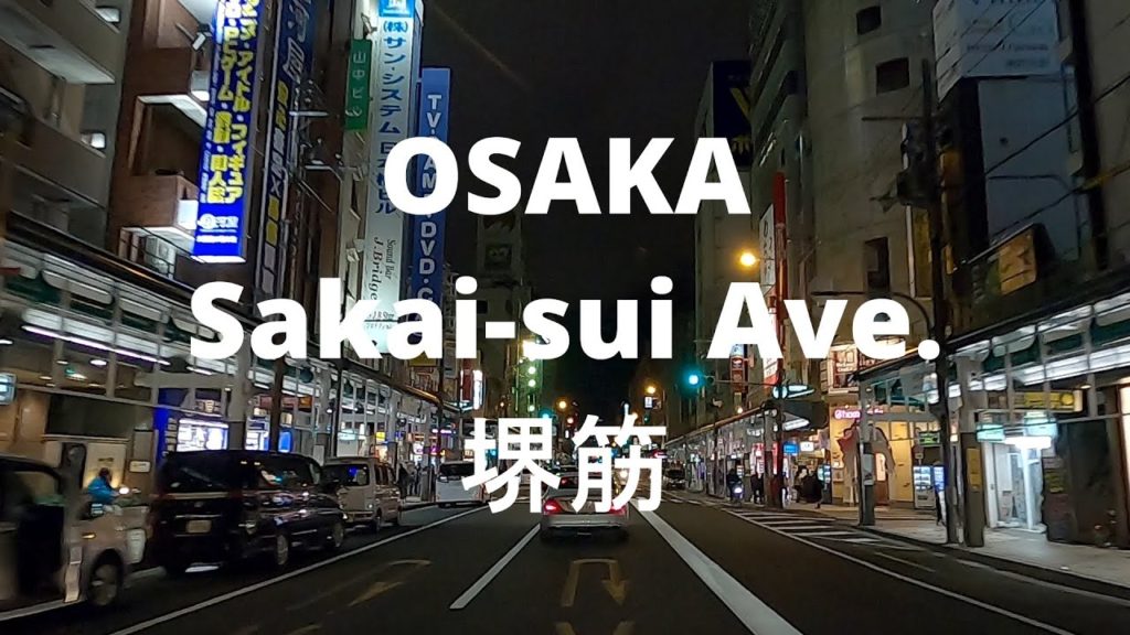 OSAKA JAPAN Night Drive St.&Ave. ➌ Sakai-suji Ave.  2020 大阪 堺筋 OSAKA JAPAN Night Drive St.&Ave. ➌ Sakai-suji Ave.  2020 大阪 堺筋