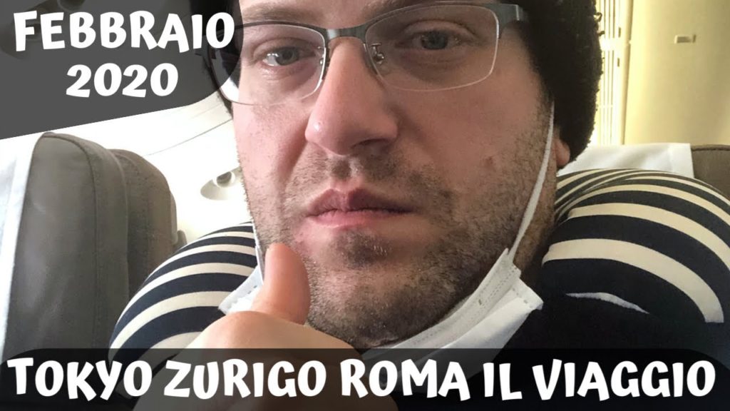VIAGGIO DAL GIAPPONE ALL’ITALIA FEBBRAIO 2020