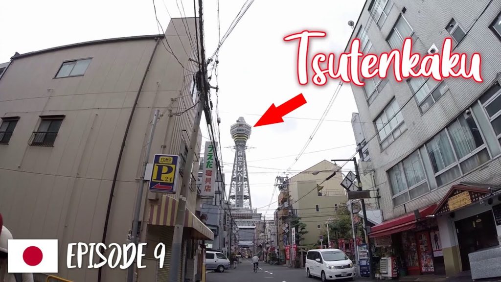 Tsutenkaku, Shinsekai, Osaka | Japan Travel Vlog Episode 9
