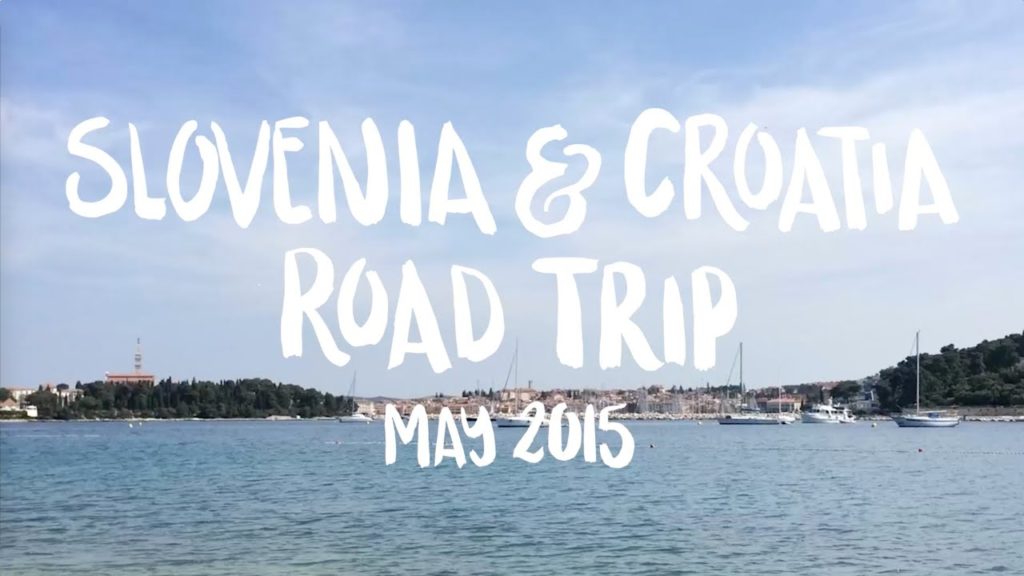 Slovenia & Croatia Road Trip: May 2015 // Part Two: Croatia