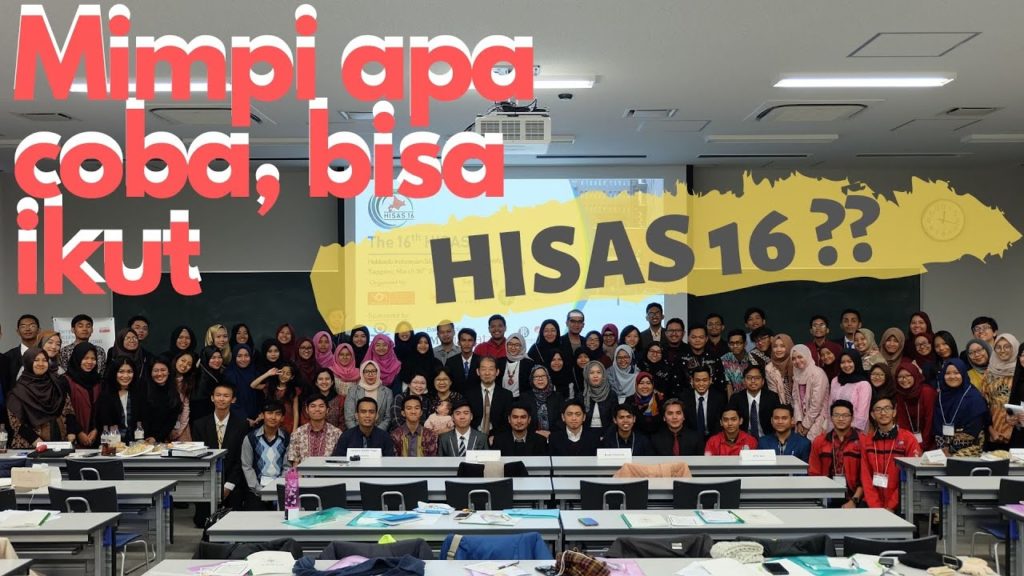 Ikutan HISAS 16 - HOKKAIDO UNIVERSITY -- Sapporo, Jepang !