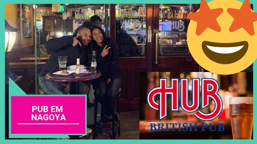 Invadindo o HUB British Pub em Nagoya, Japão
