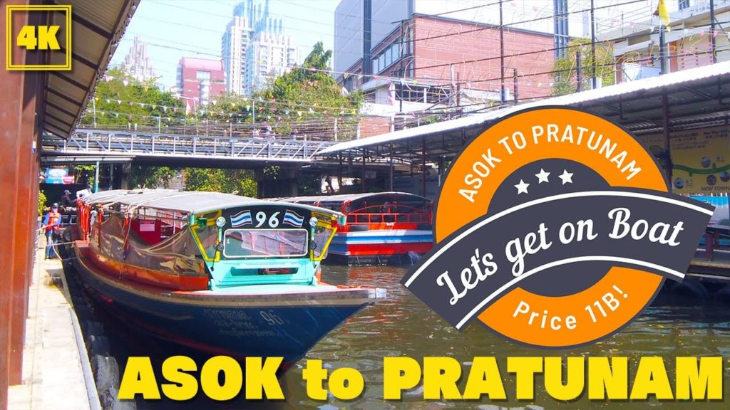 Asok To Pratunam Market / Board the boat(11B)