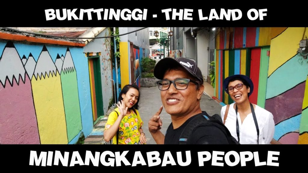 MINANGKABAU – THE WORLD'S LARGEST MATRILINEAL SOCIETY | BUKITTINGGI | INDONESIA MINANGKABAU - THE WORLD'S LARGEST MATRILINEAL SOCIETY | BUKITTINGGI | INDONESIA