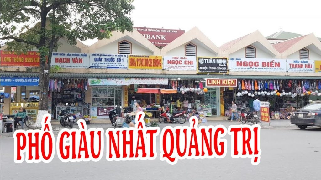 Đường Trần Hưng Đạo - Con phố giàu nhất thị xã Quảng Trị - Việt Nam