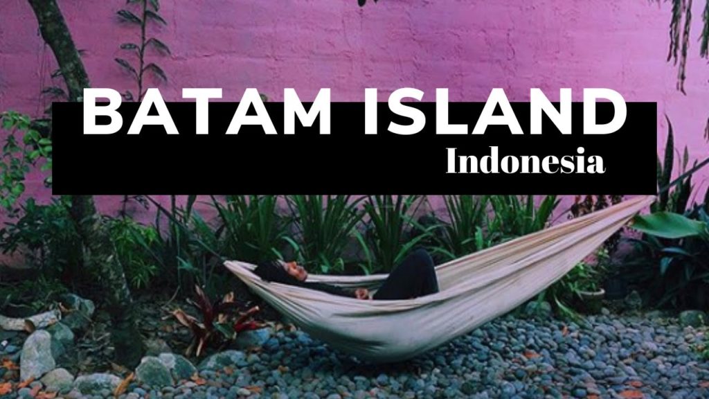 Indonesia - Is Indonesia Safe - Is Indonesia Cheap - BATAM Island - Singapore to Batam Ferry - Vlog