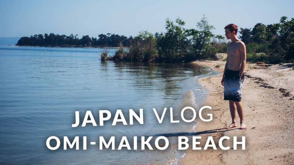 Japan Vlog - Omi-Maiko Beach · 近江舞子