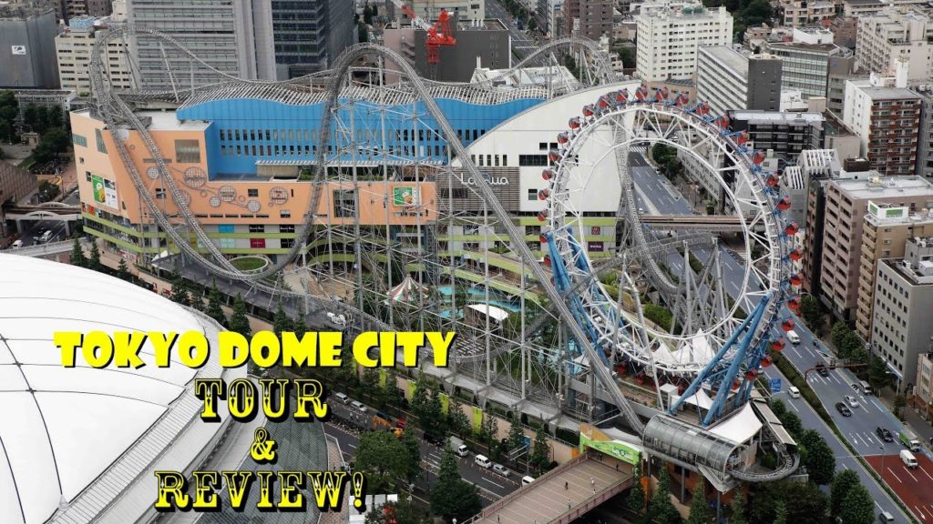 Tokyo Dome City Tour & Review Featuring: Thunder Dolphin!