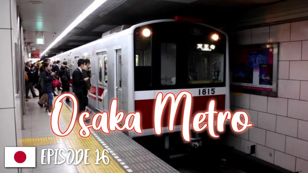 Osaka Metro | Japan Travel Vlog Episode 16 Osaka Metro | Japan Travel Vlog Episode 16