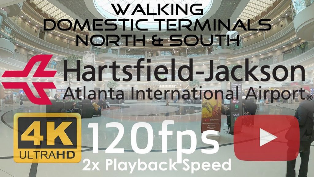 4k 120Hz/fps Walk | 2x Speed For 120fps | Walk Around Domestic Terminals | Hartsfield Airport