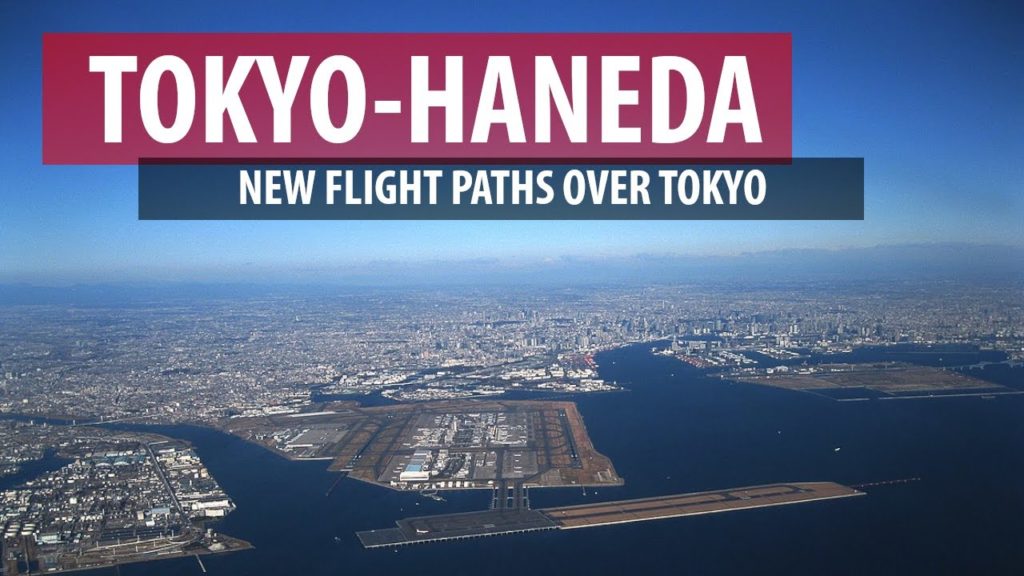 Tokyo-Haneda: New Flight Paths Over Tokyo