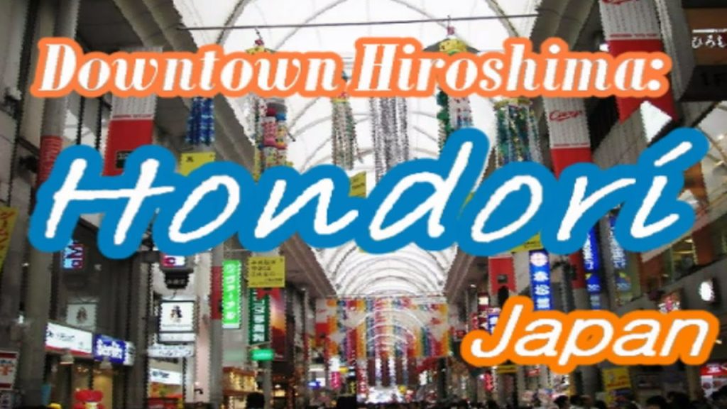 Japan Travel: Shopping, Food, and More in Downtown Hiroshima: Hondori, Hiroshima 05 Moopon