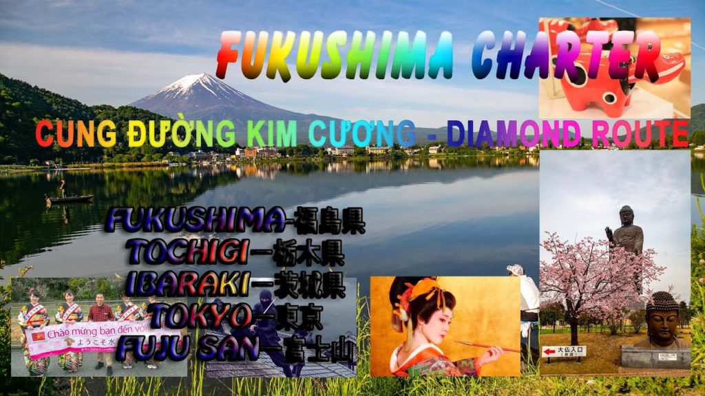 FUKUSHIMA CHARTER - CUNG ĐƯỜNG KIM CƯƠNG