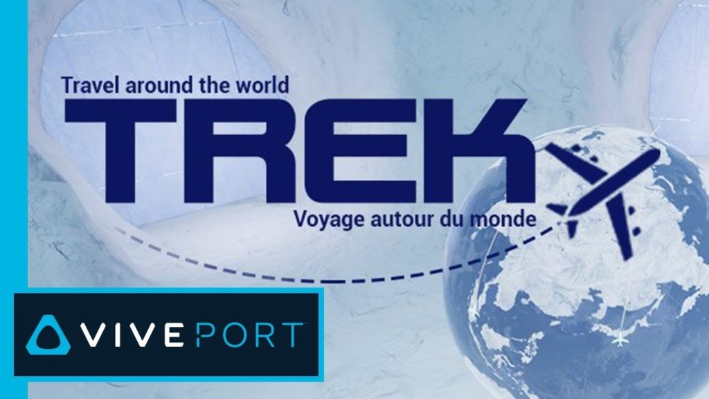 Trek: Travel Around the World | Minority Media | On Viveport