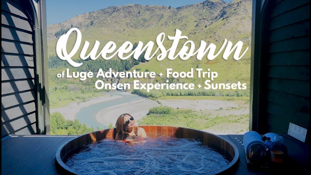 Of Luge Adventure, Onsen Experience, Food Trips & Sunsets — Hello, Queenstown! Of Luge Adventure, Onsen Experience, Food Trips & Sunsets -- Hello, Queenstown!