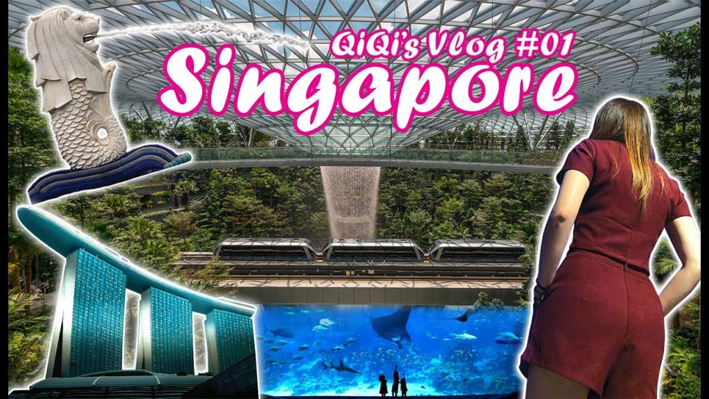 QiQi Vlog #01 SINGAPORE
