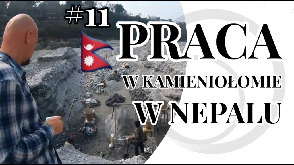 Rowerem po Nepalu... Zobacz jak pracują ludzie w kamieniołomach