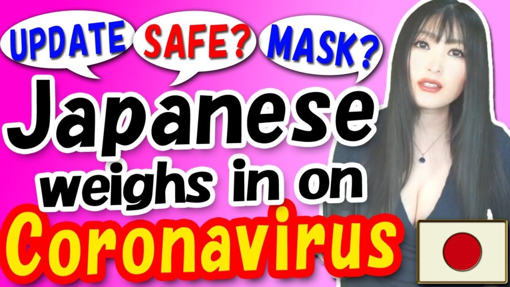 Coronavirus update: is Japan safe? Japanese girl weighs in!