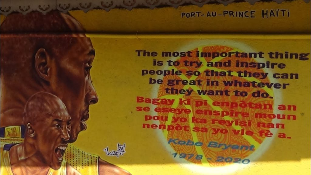 KOBE BRYANT MURAL PORT AU PRINCE, HAITI 2020 KOBE BRYANT MURAL PORT AU PRINCE, HAITI 2020