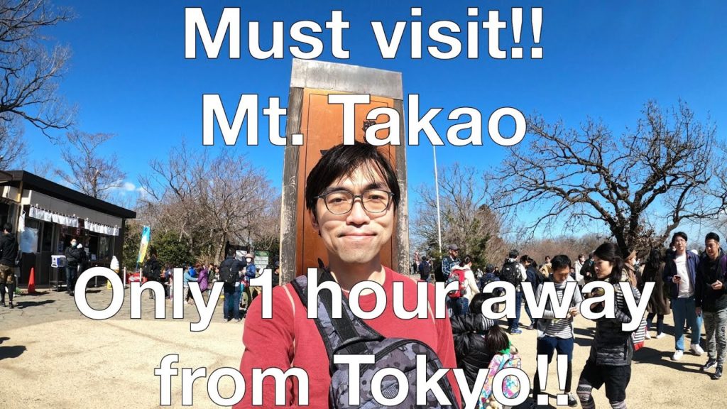 Let's go hiking in Tokyo!! ~Mount Takao~