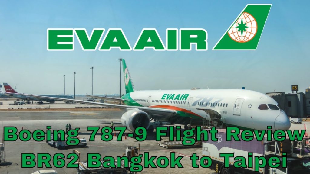 BRAND NEW @EVA Air 長榮航空 Boeing 787-9 Economy Bangkok to Taipei REVIEW