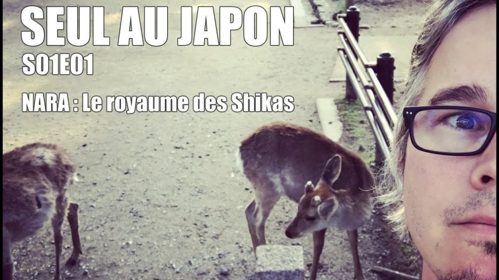 Seul au Japon – s01e01 – Nara Seul au Japon - s01e01 - Nara