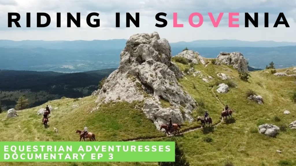 Equestrian Adventuresses: Riding Horses in Slovenia | Horse Documentary Series S1 Ep 3