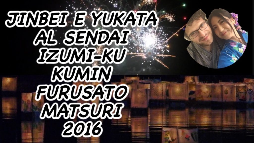 JINBEI E YUKATA AL SENDAI IZUMI-KU KUMIN FURUSATO MATSURI 2016