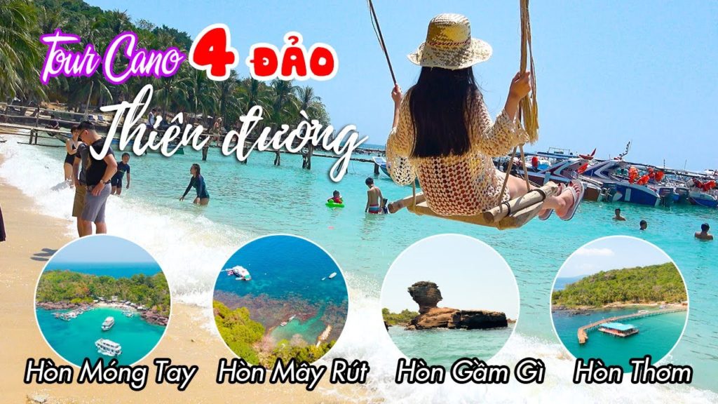 DU LỊCH PHÚ QUỐC | Khám phá 4 Hòn Đảo thiên đường siêu đẹp bằng Cano và Lặn ngắm San hô cực đã