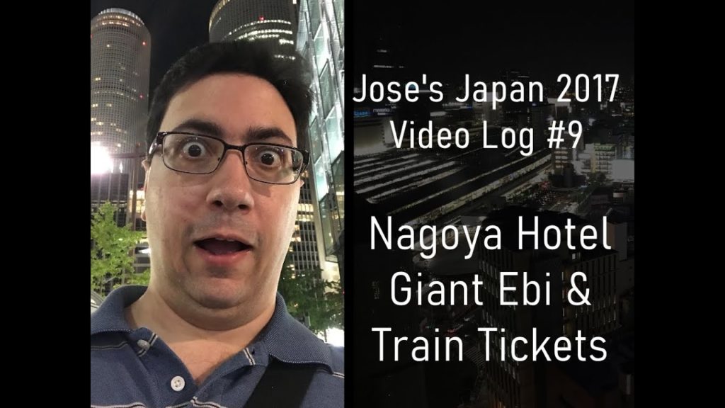 Jose's Japan Trip 2017 - Video Log #9