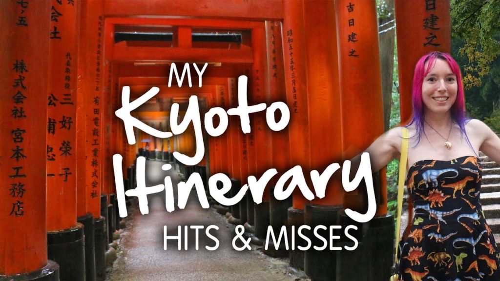 My KYOTO Itinerary: Hits & Misses My KYOTO Itinerary: Hits & Misses