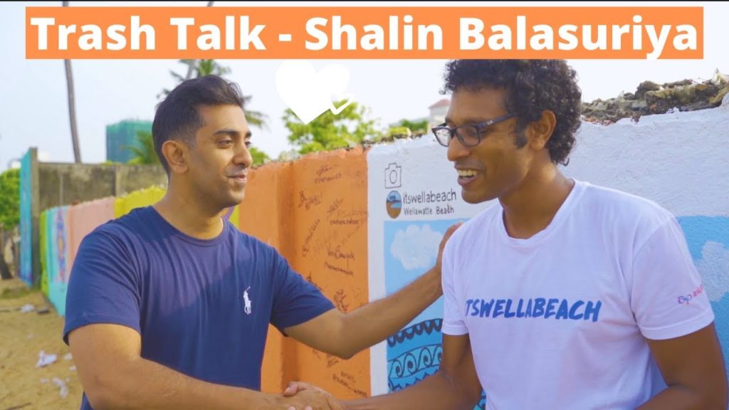 Trash Talk with Shalin Balasuriya