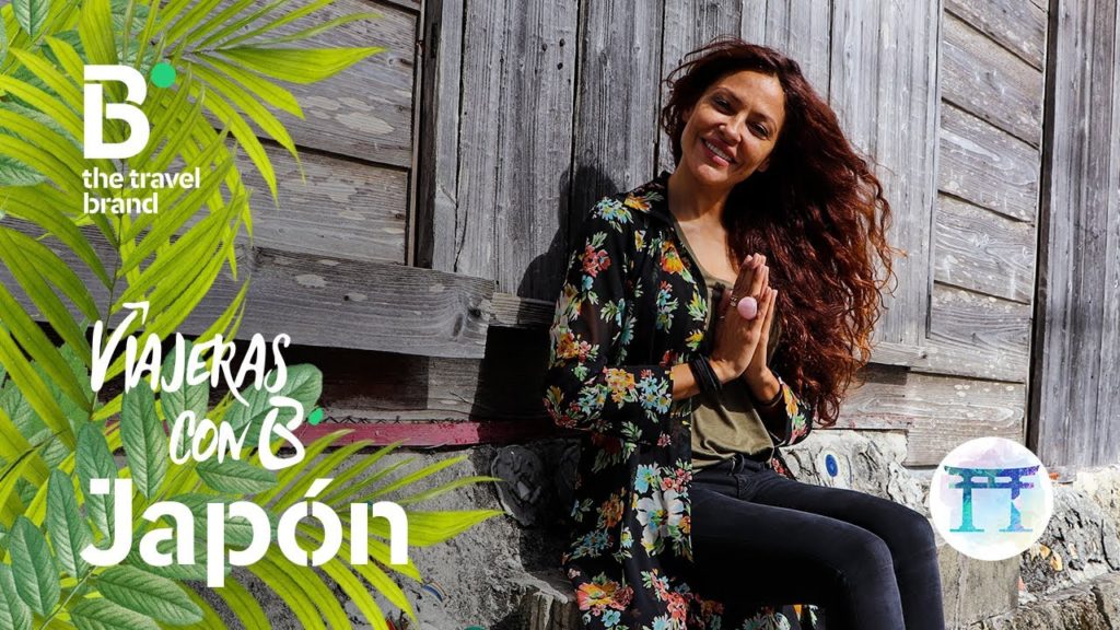 Programa Nº4 | Temporada 4 : Viajeras con B Japón
