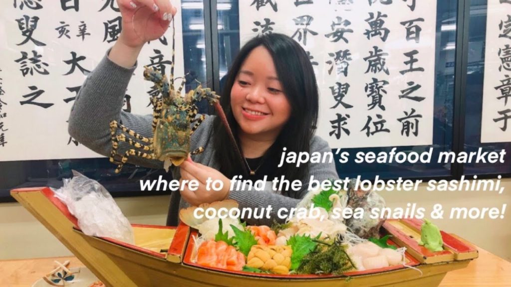 food || inside japan's seafood markets • must try sashimi; lobster, sea snail, coconut crab & more!