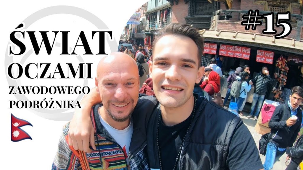 Katmandu oczami Zawodowego Podróżnika Krisa oraz emocjonalny wywiad / ODCINEK SPECJALNY Katmandu oczami Zawodowego Podróżnika Krisa oraz emocjonalny wywiad / ODCINEK SPECJALNY